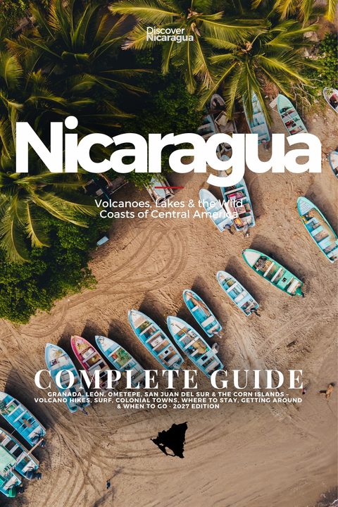 Cover of Discover Nicaragua, The Complete Guide